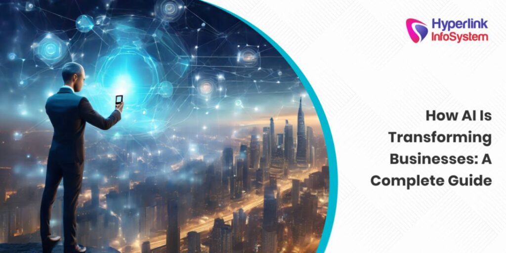 How AI in Business is Transforming the Way Companies Operate: A Comprehensive Guide